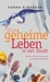 Das geheime Leben in der Stadt