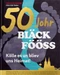 50 Johr Bläck Fööss