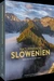 Naturparadies Slowenien