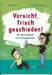 Vorsicht, frisch geschieden!