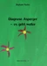 Diagnose Asperger - es geht weiter