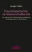 Theoriengeschichte als Wissenschaftskritik