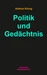 Politik und Gedächtnis