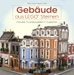Gebäude aus LEGO® Steinen