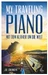 My Traveling Piano