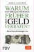 Warum hat mir das niemand früher über Geld verraten?