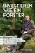 Investieren wie ein Förster