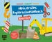 Schnipp, schnipp, hurra! Mein erstes Papierschneidebuch Baustelle