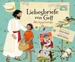 Liebesbriefe von Gott Bibelgeschichten