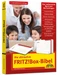 Die ultimative FRITZ!Box-Bibel Das Praxisbuch